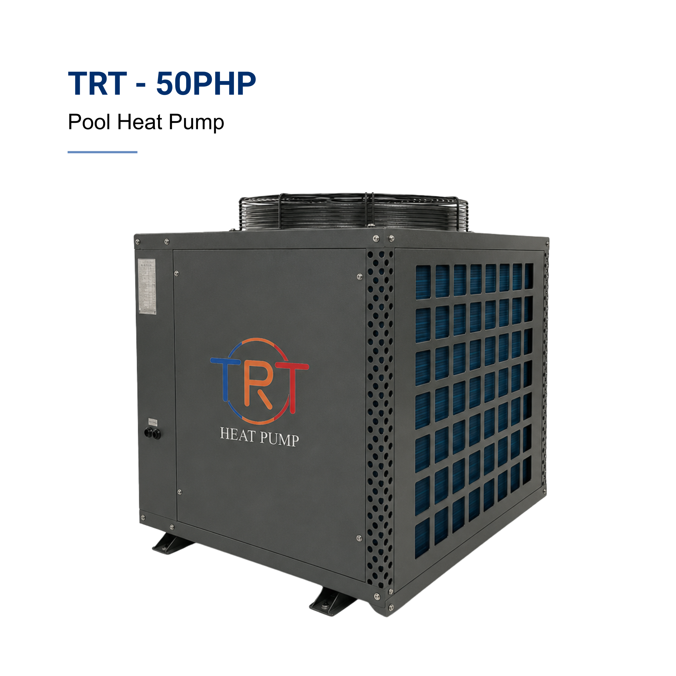 Máy bơm nhiệt bể bơi TRT-50PHP (Pool Heat Pump TRT-50PHP)