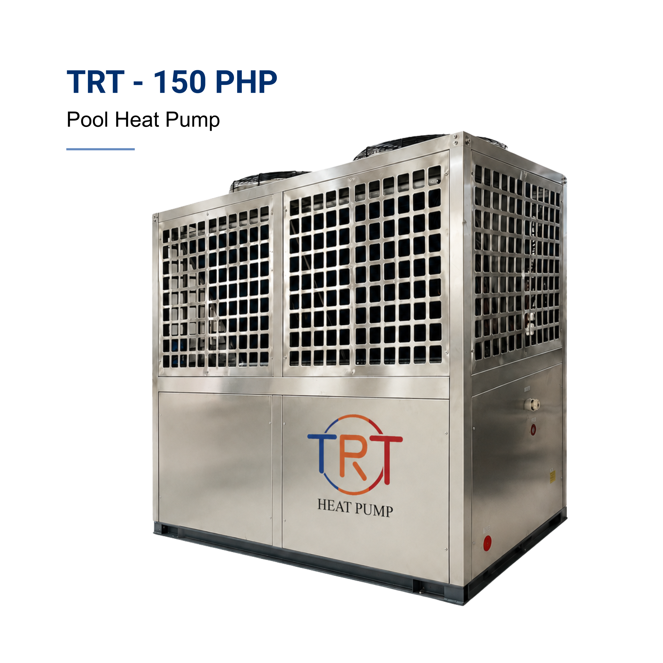 Máy bơm nhiệt bể bơi TRT-150PHP (Pool Heat Pump TRT-150PHP)